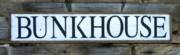 Bunkhouse sign ~ Handmade Wood Signs_image