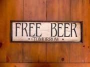 Free Beer - Tomorrow - Handcrafted Wood Signs_image