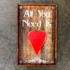 All You Need Is Love - 12"x25" - Vintage and Rustic Signs and Home Decor - Love Signs - Wedding Signs - Indoor and Outdoor Signs - Handcrafted by Crow Bar D'signs