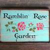 Ramblin' Rose Garden, Handmade Wood Sign, Distressed Turpuoise, Rustic Signs and Home Decor, Shabby Chic, Cottage Decor, Boho
