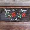 Ramblin' Rose Garden sign ~ Distressed Black ~ Handmade Wood Sign ~ Vintage and Rustic Signs and Decor ~ Shabby Chic Decor ~ Indoor and Outdoor Signs ~ Garden Signs ~ Handcrafted by Crow Bar D'signs ~10"x23", $40.00 plus shipping
