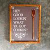Kitchen Signs and Decor, Framed Wall Decor, Hand Painted Wood Signs, Farmhouse Decor, Country Signs, Funny Wooden Signs and Sayings, Hey Good Lookin', What Ya Cookin'?, Handcrafted by Crow Bar D'signs, 12" x 15", $35.00