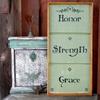 Inspirational Signs and Sayings, Handmade Wood Signs, Rustic Wall Decor, Signs for the Home, Indoor and Outdoor Signs, Cottage Chic, Shabby Chic Home Decor, Honor, Strength, Grace, Handcrafted by Crow Bar D'signs, 11.5" x 24", $40.00