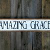 Amazing Grace Sign, Handmade Wood Signs, Signs and Sayings, Inspirational Wood Signs, Indoor and Outdoor, Handcrafted by Crow Bar D'signs, USA