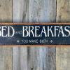 Funny and Humorous Wood Signs, Handmade Signs, Bed and Breakfast Signs, Country, Cottage Chic, Farmhouse Style, Rustic Wooden Signs for the Home, Handcrafted by Crow Bar D'signs, USA
