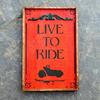 Live To Ride sign with motorcycle - 12"x18" - Motorcycle Signs and Home Decor - Garage Signs - Indoor and Outdoor Signs - Handcrafted by Crow Bar D'signs