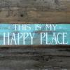 Custom Wood Signs, Shabby Chic Decor, Handmade Signs and Wall Decor, Country Signs, Indoor and Outdoor Signs, Lake and Lodge, Cabin Signs, This Is My Happy Place sign, Handmade by Crow Bar D'signs, USA