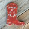 Cowgirl Up Sign, Cowboy Boot, Cowgirl Boot, Distressed Signs, Western Home Decor, Farm and Ranch Signs, Western Signs, Cowgirl Decor, Motivational Signs, Inspirational Signs and Home Decor, Wall Art, Wall Signs, Handmade Signs