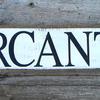 Mercantile sign - 7"x39" - Western Signs and Decor - Vintage and Rustic Decor - Indoor and Outdoor Signs - Handcrafted by Crow Bar D'signs