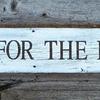 Ride For The Brand sign - 7"x37" - Western Signs and Decor - Cowboy Signs and Decor - Barn Signs - Indoor and Outdoor Signs - Handcrafted by Crow Bar D'signs
