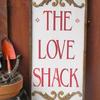 THE LOVE SHACK - 12"x25" - Rustic and Vintage Signs and Home Decor - Primitive Wood Signs - Indoor and Outdoor Signs and Decor - Handmade Wood Signs - Handcrafted by Crow Bar D'signs $50. 00