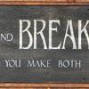 Bed and Breakfast - You Make Both sign - 8"x30" - Vintage and Rustic Home Decor - Funny Signs - Humorous Signs - Indoor and Outdoor Signs - Handcrafted by Crow Bar D'signs