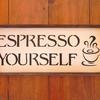 Espresso Yourself sign - 8"x20" - Vintage and Rustic Decor - Kitchen Decor - Handcrafted by Crow Bar D'signs